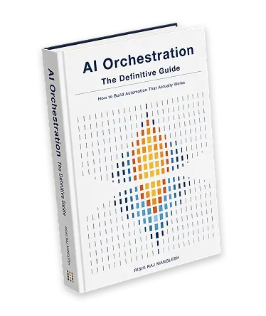 AI Orchestration: The Definitive Guide book cover