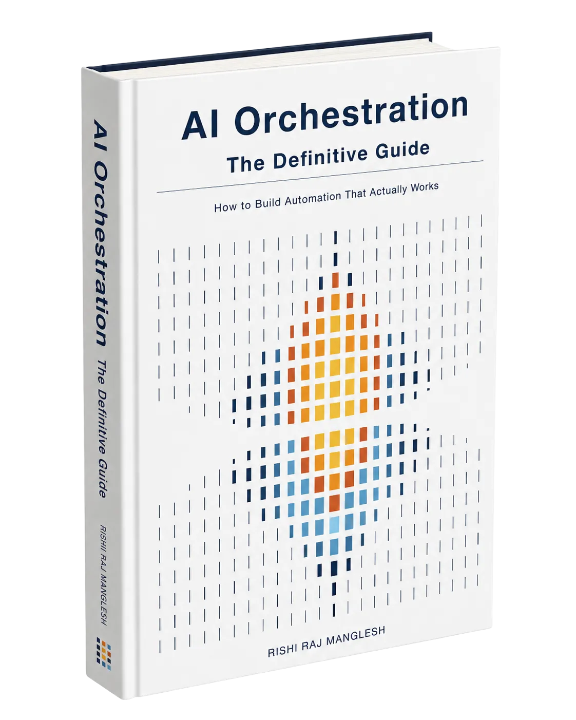 AI Orchestration: The Definitive Guide book cover